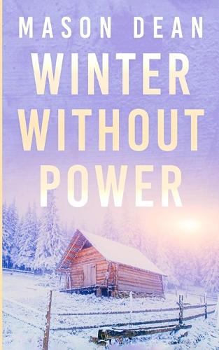 Winter Without Power