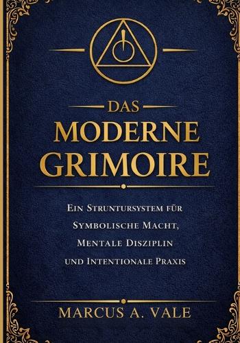 Das Moderne Grimoire