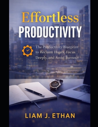 Effortless Productivity