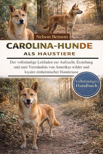 Carolina-Hunde ALS Haustiere