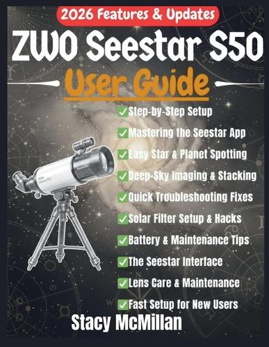 ZWO Seestar S50 User Guide