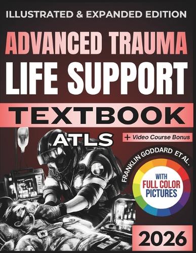Advanced Trauma Life Support (Atls) Textbook