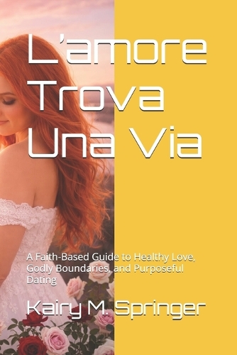 L'amore Trova Una Via