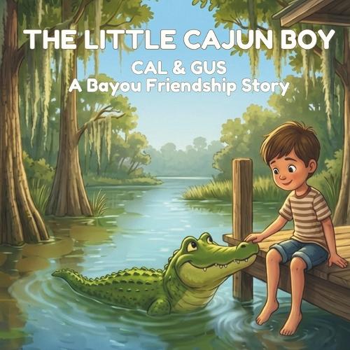 The Little Cajun Boy