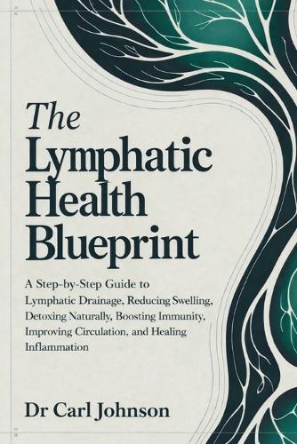 The Lymphatic Health Blueprint