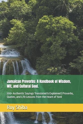 Jamaican Proverbs
