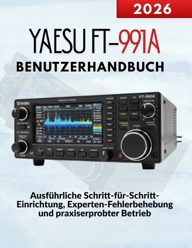Yaesu FT-991A Benutzerhandbuch