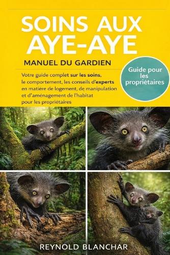 Soins Aux Aye-Aye