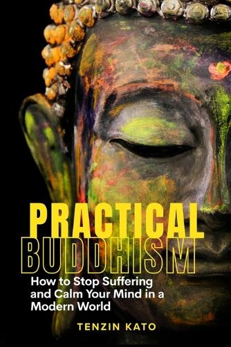 Practical Buddhism