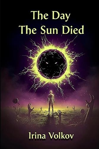The Day The Sun Died