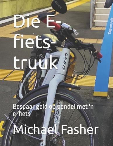 Die E-fiets-truuk