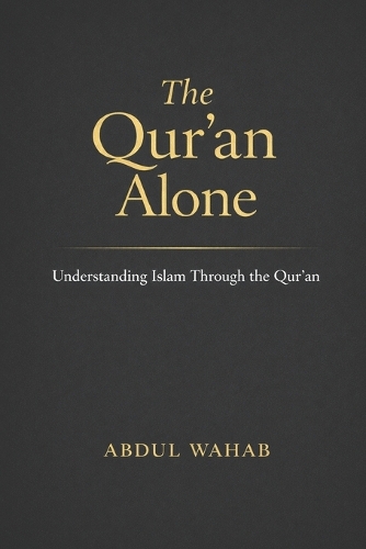 The Qur'an Alone