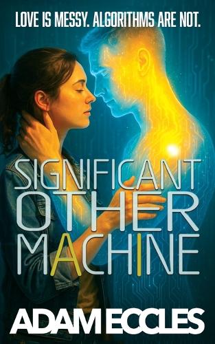 Significant Other Machine