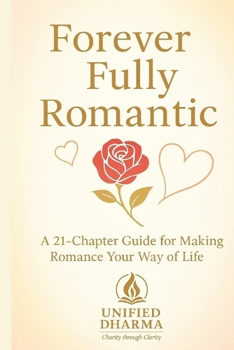 Forever Fully Romantic