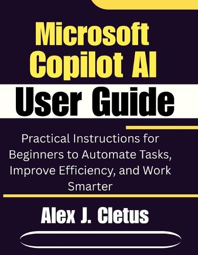Microsoft Copilot AI User Guide