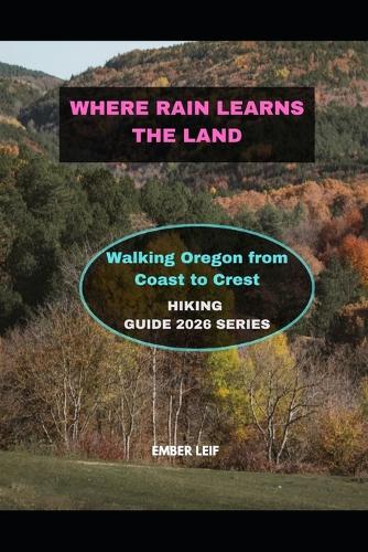 Where Rain Learns the Land
