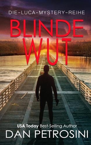 Blinde Wut