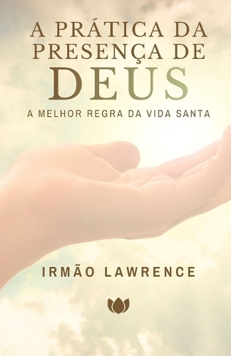 A Prática da Presença de Deus