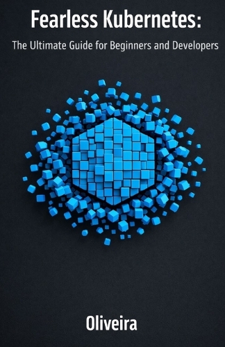 Fearless Kubernetes