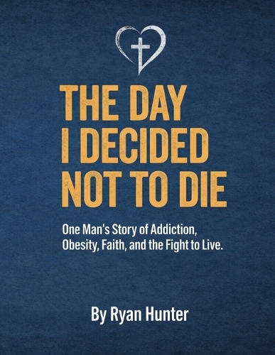 The Day I Decided Not To Die