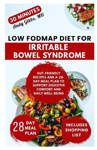 Low FODMAP Diet for Irritable Bowel Syndrome