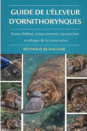 Guide de l'Éleveur d'Ornithorynques