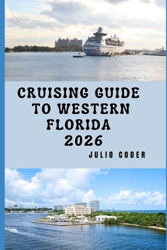 Cruising Guide to Western Florida 2026