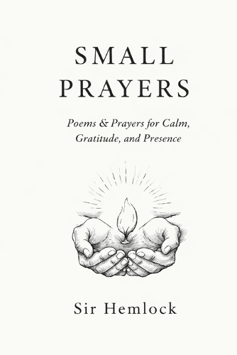 Small Prayers