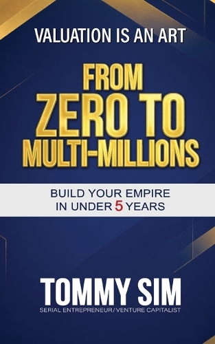 From Zero to Multi-Million in 5 Years