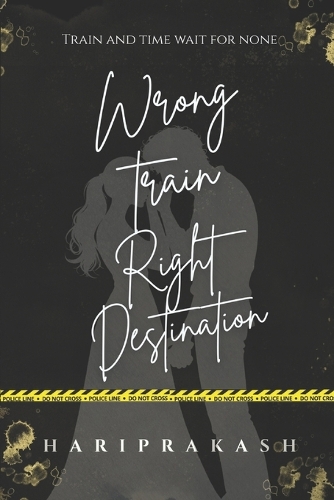 Wrong Train Right Destination