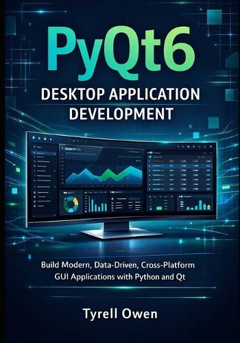 PyQt6 Desktop Application Development