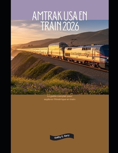 Amtrak USA en train 2026