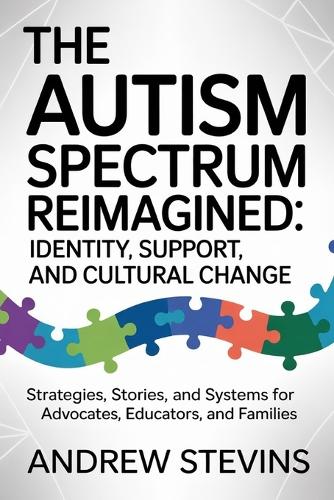 The Autism Spectrum Reimagined