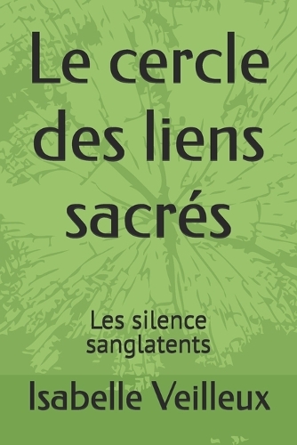 Le cercle des liens sacrés