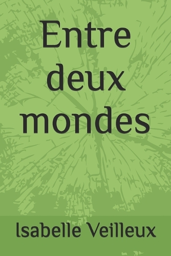 Entre deux mondes
