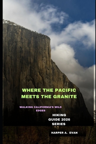 Where the Pacific Meets the Granite