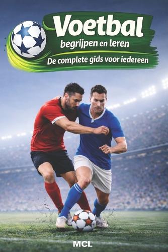 Voetbal begrijpen en leren