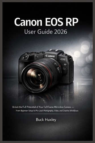 Canon EOS RP User Guide 2026