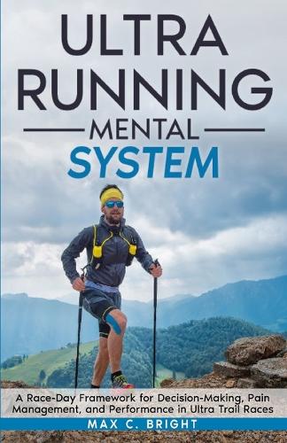 Ultra Running Mental System