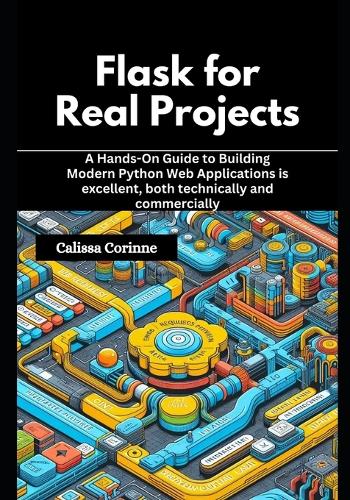 Flask for Real Projects