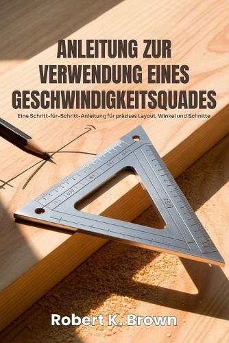 Anleitung Zur Verwendung Eines Geschwindigkeitsquades