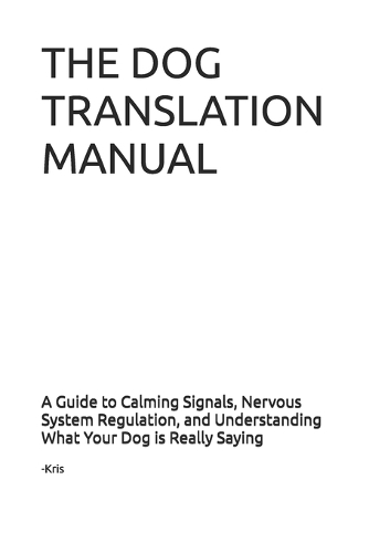 Dog Translation Manual