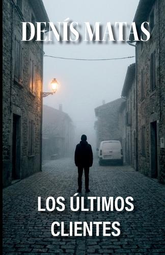 Los Últimos Clientes