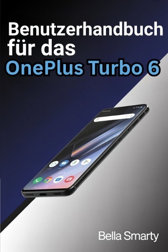 Benutzerhandbuch für das OnePlus Turbo 6