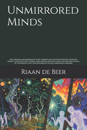 Unmirrored Minds