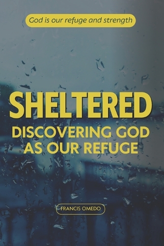 Sheltered
