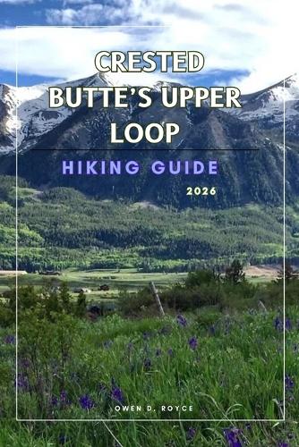 Crested Butte's Upper Loop