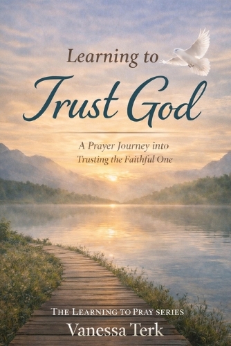 Learning to Trust God