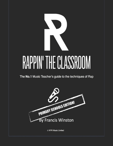 Rappin' the Classoom - Primary Schools Edition!