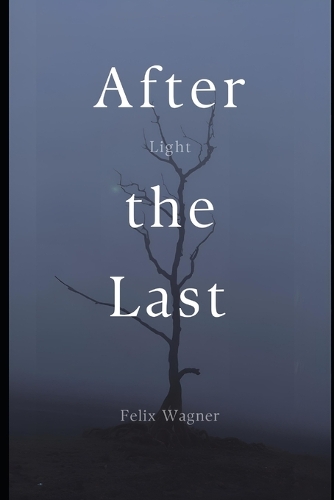 After the Last Light